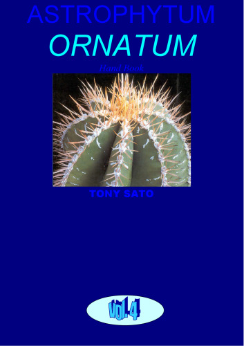 Astrophytum ornatum & A. coahuilense