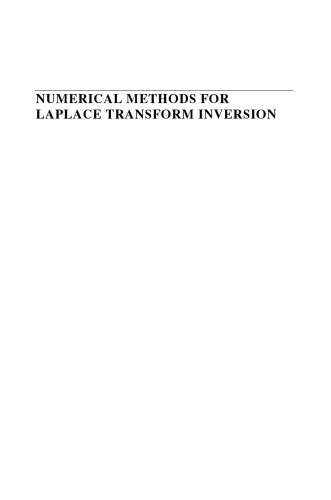 Numerical Methods for Laplace Transform Inversion