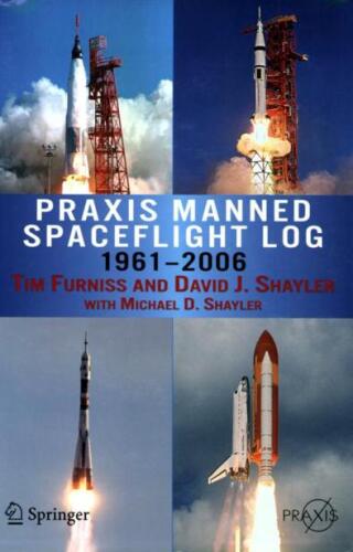Praxis Manned Spaceflight Log 1961-2006
