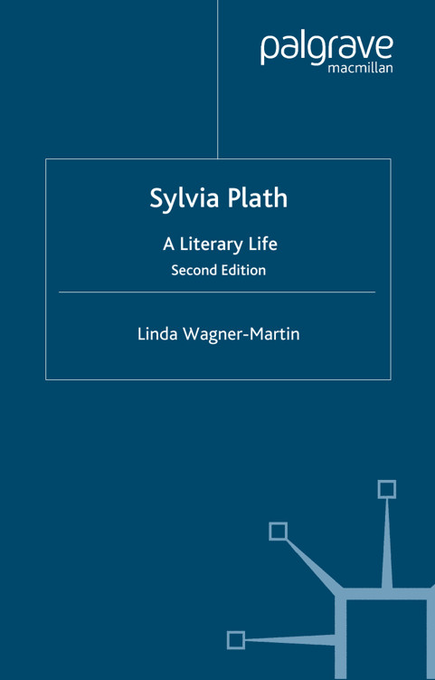 Sylvia Plath: A Literary Life, 2nd ed