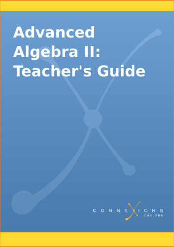 Advanced Algebra II: Teacher's Guide
