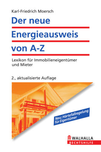Der neue Energieausweis von A-Z, 2.Auflage