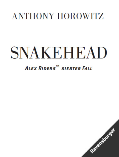 Snakehead (Alex Rider, Band 7)