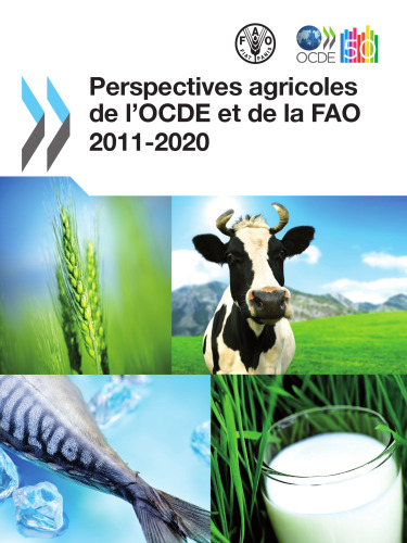 Perspectives agricoles de l'OCDE et de la FAO 2011-2020