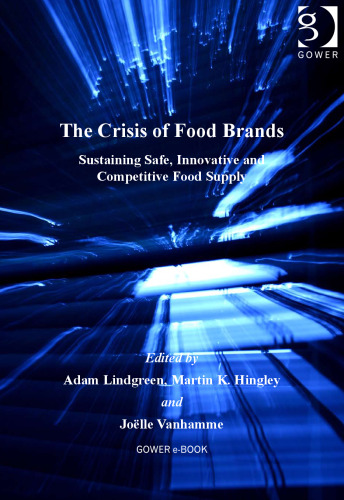 The Crisis of Food Brands (Food and Agricultural Marketing)