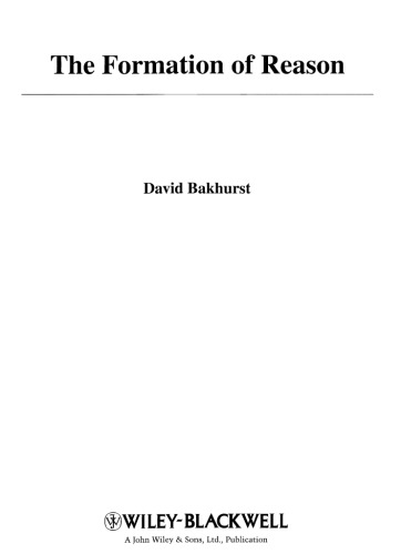 The Formation of Reason (Journal of Philosophy of Education)
