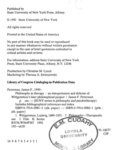 Philosophy as Therapy: An Interpretation and Defense of Wittgenstein’s Later Philosophical Project