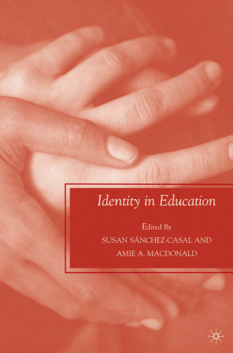 Identity in Education (Future of Minority Studies)