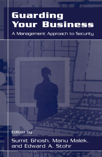 Guarding Your Business: A Management Approach to Security
