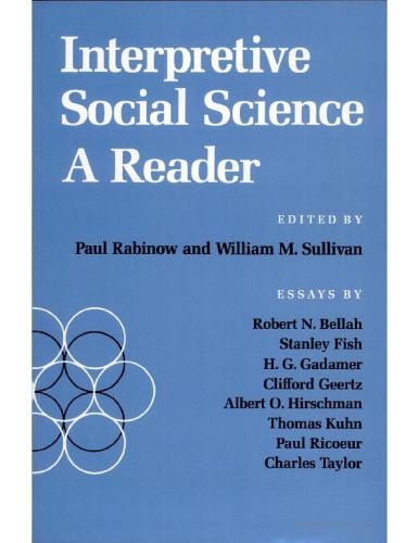 Interpretive Social Science: A Reader