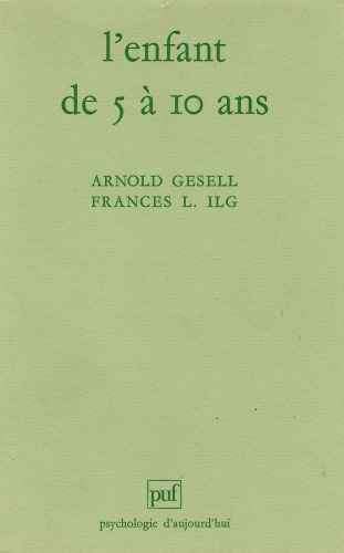 L'enfant de 5 à 10 ans