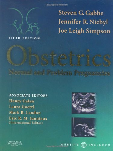 Obstetrics. Normal and Problem Pregnancies