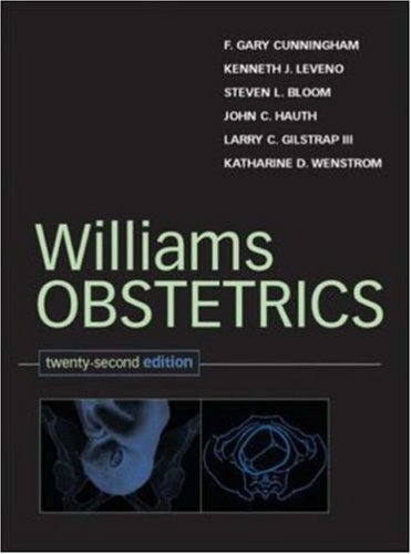 Williams Obstetrics: 22nd Edition