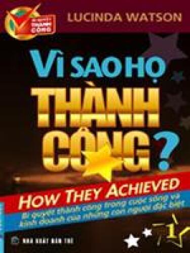 Vi sao ho thanh cong?
