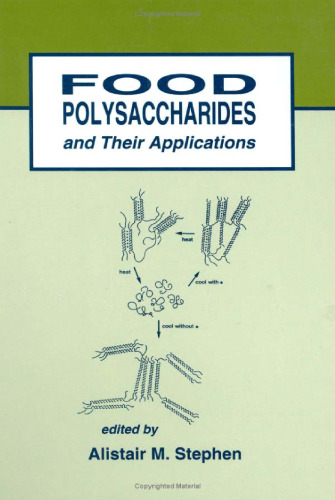 Food Polysaccharides and Their Applications (Food Science and Technology)