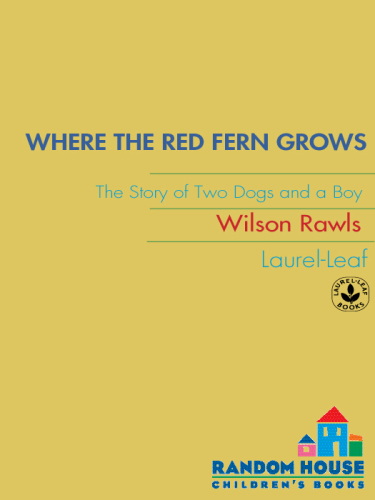 Where The Red Fern Grows