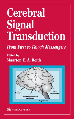 Cerebral Signal Transduction. From First to Fourth Messengers