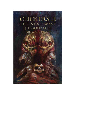 Clickers II: The Next Wave