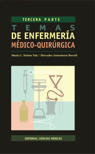 Temas de Enfermeria Medico-Quirurgica - Tercera Parte