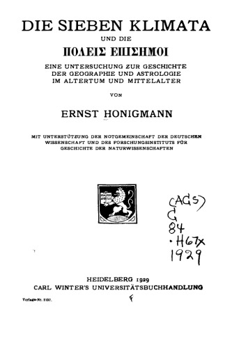 Die sieben Klimata und die Πόλεις Ἐπίσημοι. Eine Untersuchung zur Geschichte der Geographie und Astrologie im Altertum und Mittelalter