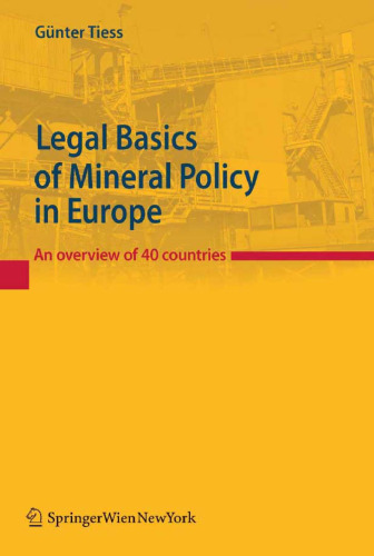 Legal Basics of Mineral Policy in Europe: An Overview of 40 Countries