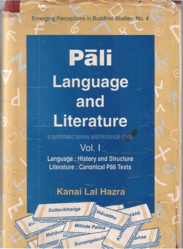 Pāli language and literature: A Systematic Survey and historical Study, Volume I