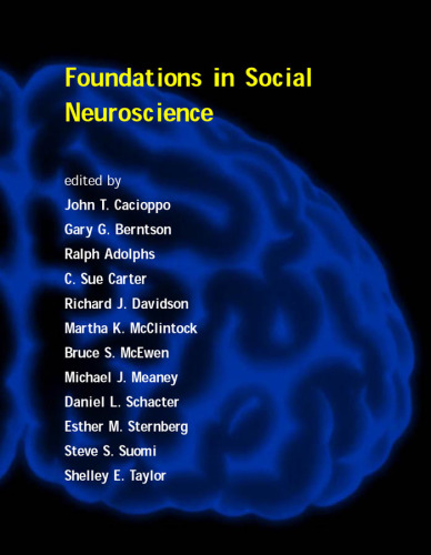 Foundations in Social Neuroscience