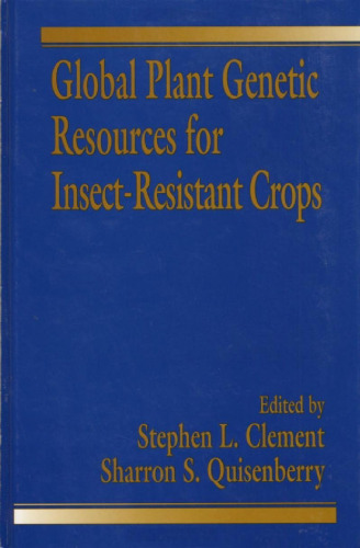 Global Plant Genetic Resources for Insect-Resistant Crops