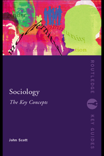 Sociology: The Key Concepts (Routledge Key Guides)