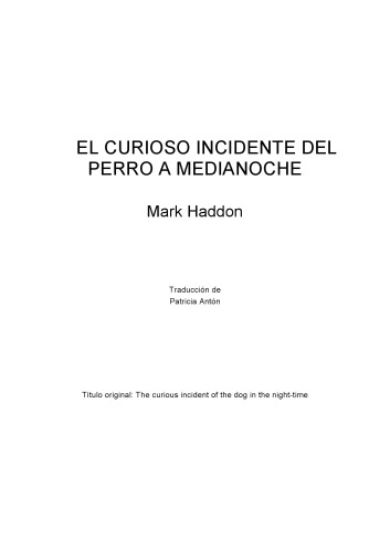 El Curioso Incidente Del Perro a Medianoche
