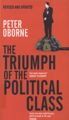 The Triumph of the Political Class