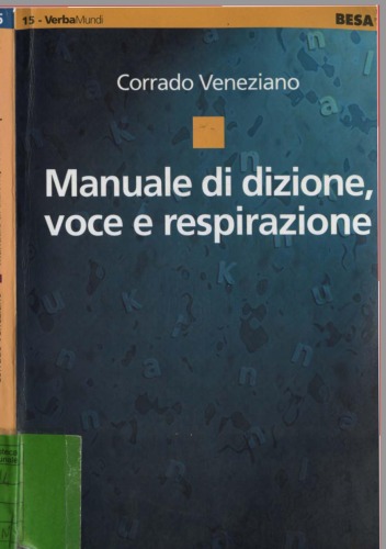 Manuale di dizione, voce e respirazione