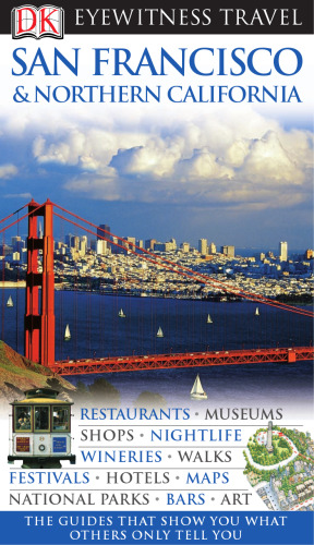 San Francisco & Northern California (Eyewitness Travel Guides)