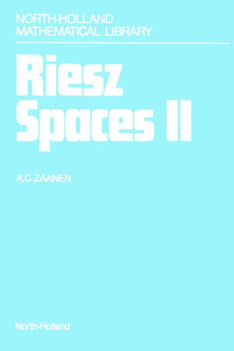 Riesz spaces, Volume 2