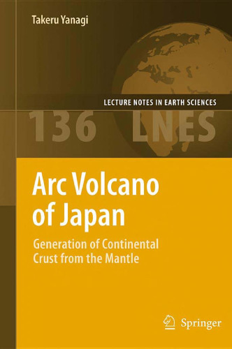 Arc Volcano of Japan: Generation of Continental Crust from the Mantle