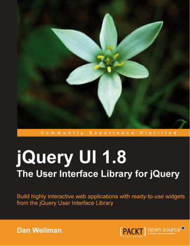 jQuery UI 1.8: The User Interface Library for jQuery