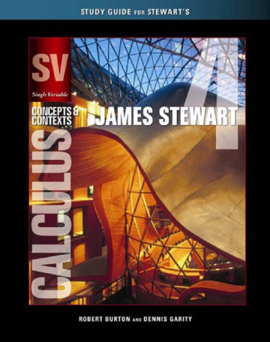 Study Guide for Stewart's Single Variable Calculus: Concepts and Contexts, 4th