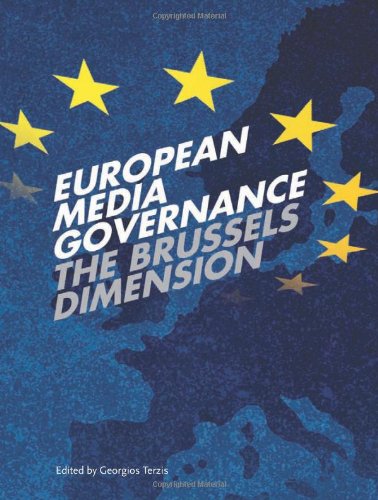 European Media Governance: The Brussels Dimension