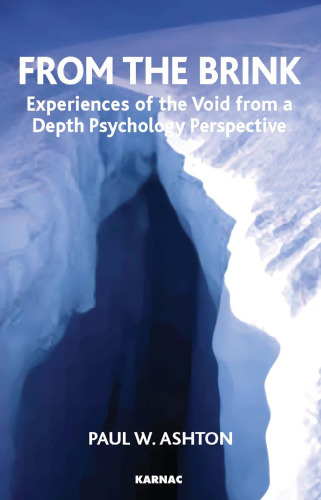 From the Brink: Experiences of the Void from a Depth Psychology Perspective