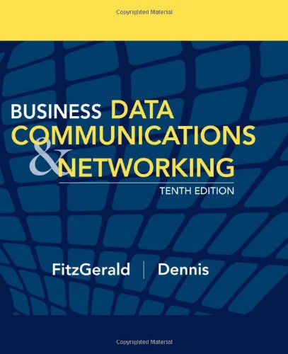 Business Data Communications and Networking, 10th Edition