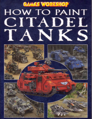 How to Paint Citadel Tanks