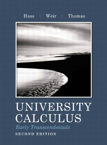 University Calculus, Early Transcendentals, 2nd Edition