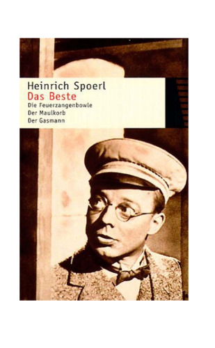 Das Beste: Die Feuerzangenbowle. Der Maulkorb. Der Gasmann