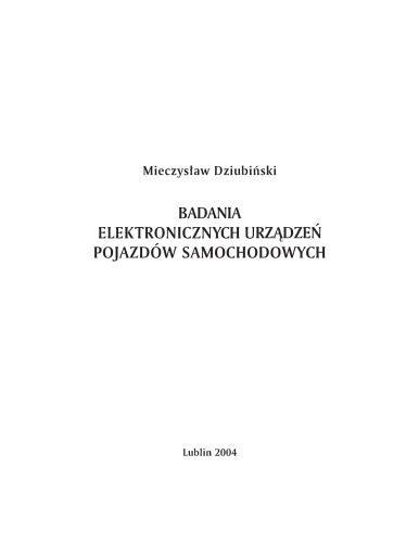 Badania elektronicznych urządzeń pojazdów samochodowych