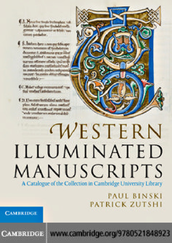 Western Illuminated Manuscripts: A Catalogue of the Collection in Cambridge University Library