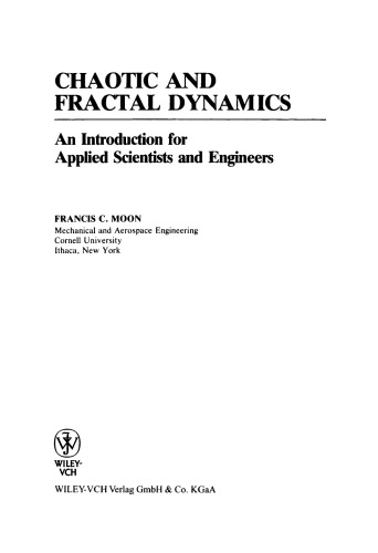 Chaotic and Fractal Dynamics. An Intro for Applied Scientists and Engineers