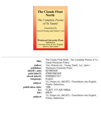 The clouds float north: the complete poems of Yu Xuanji