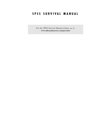 SPSS Survival Manual: A Step-by-step Guide to Data Analysis Using SPSS for Windows (Version 10)