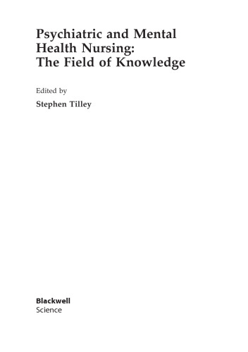 Psychiatric and mental health nursing: the field of knowledge