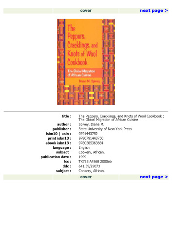 The Peppers, Cracklings, and Knots of Wool Cookbook: The Global Migration of African Cuisine